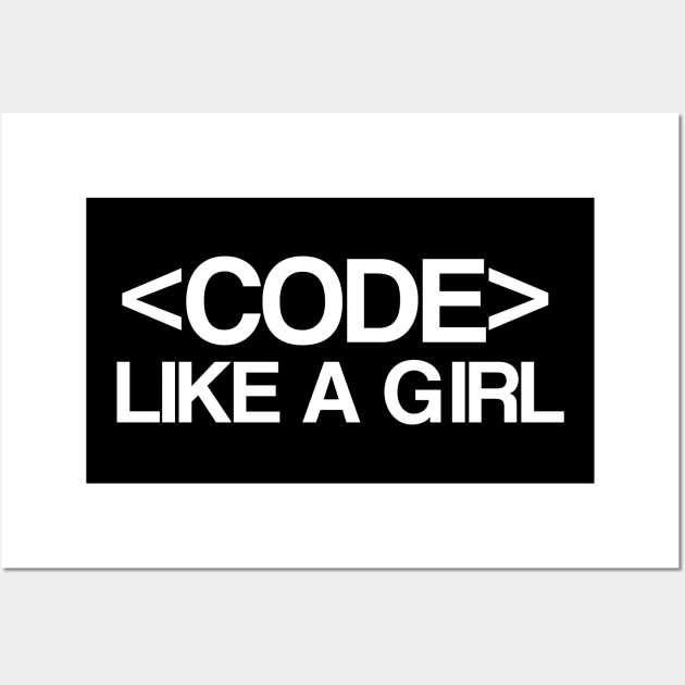 Code Like a Girl Wall Art by Hip City Merch